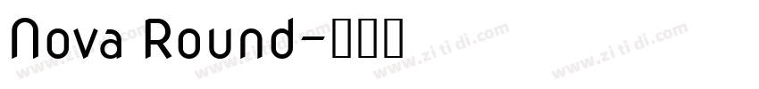 Nova Round字体转换